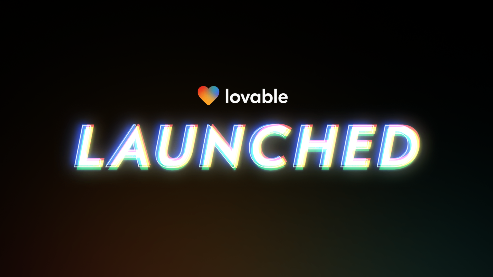 Lovable Launched