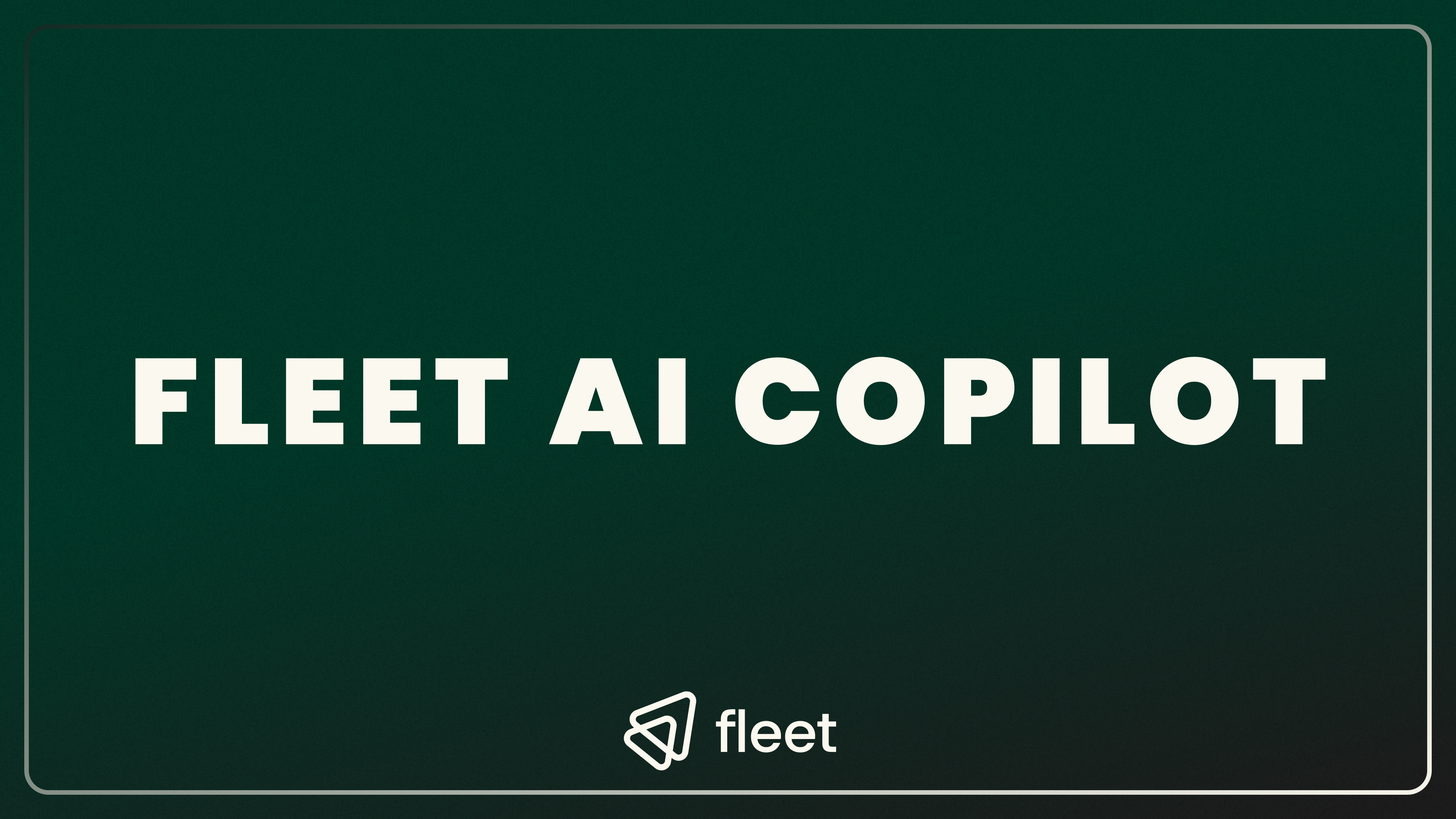 Fleet AI Copilot