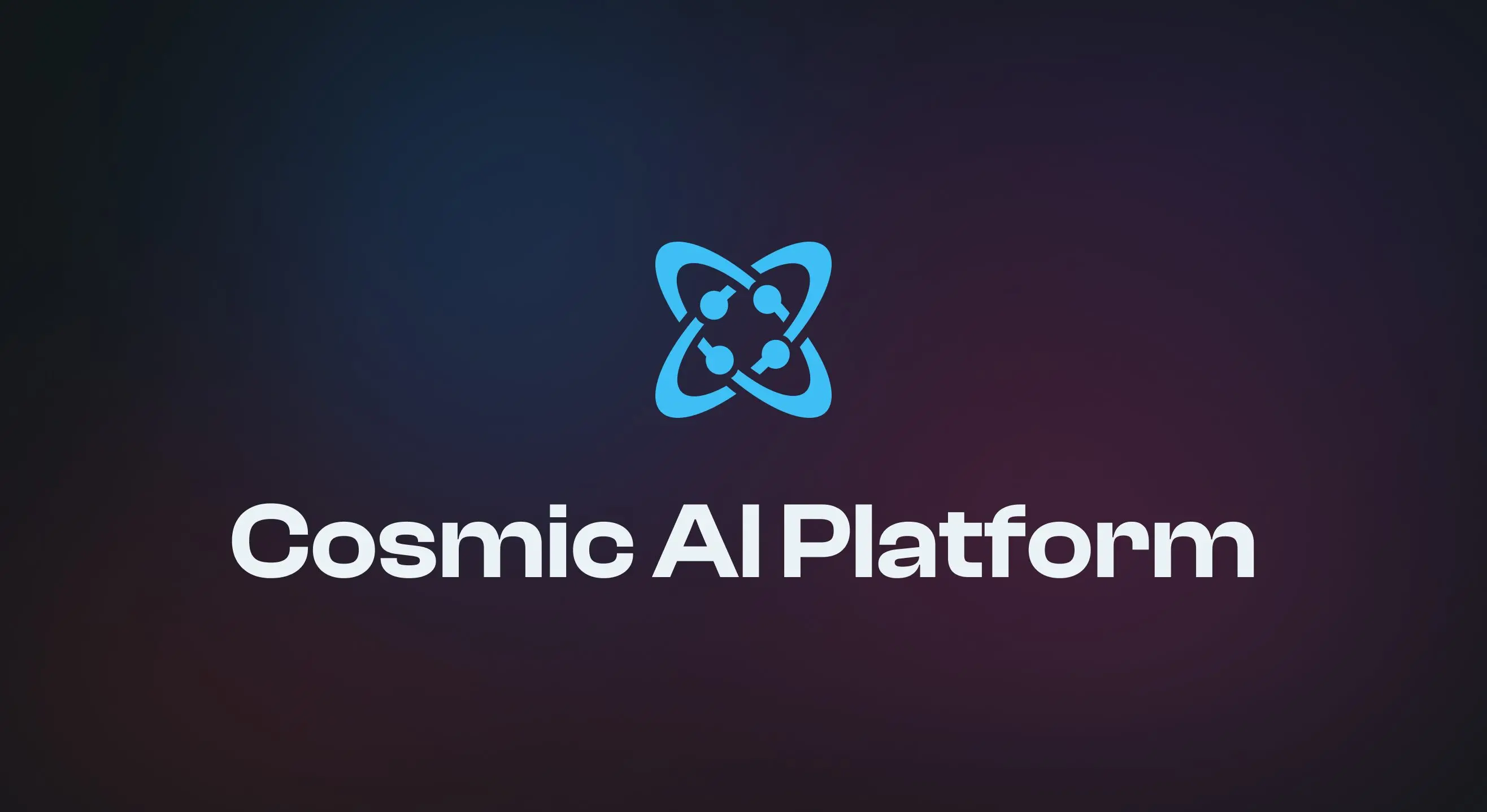Cosmic AI Platform